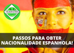 9 Passos Essenciais para Obter Nacionalidade Espanhola