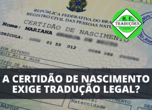 A Certidão de Nascimento Precisa de Tradução Legal em 2025