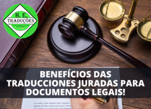 Benefícios das Traducciones Juradas para Documentos