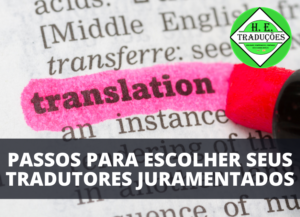 Escolhendo Tradutores Juramentados 9 Passos Essenciais!