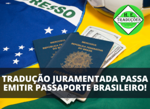 Passaporte Brasileiro 9 Situações que Exigem Tradução Juramentada!