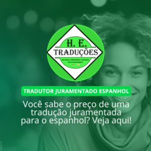 Tradução Juramentada Espanhol Preço em 2025!