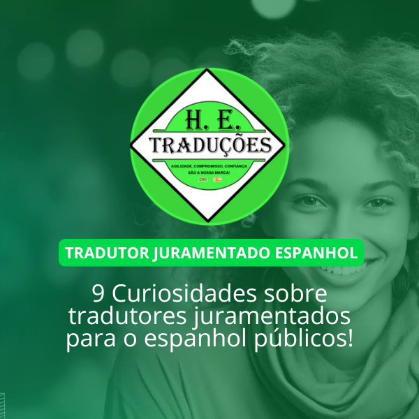 Tradutor Juramentado Espanhol Público 9 Curiosidades!