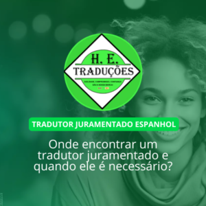 Tradutor Juramentado Onde Encontrar e 9 Casos em que é Necessário!