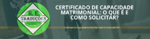 Certificado de capacidade matrimonial: o que é e como solicitar?