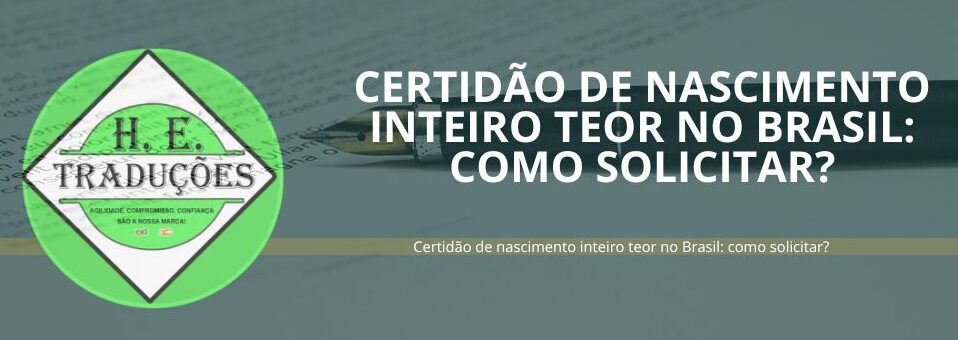 Certidão de nascimento inteiro teor no Brasil: como solicitar?