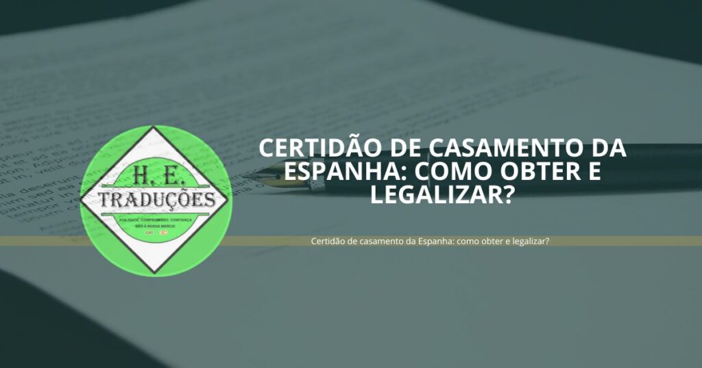Certidão de casamento da Espanha: como obter e legalizar?