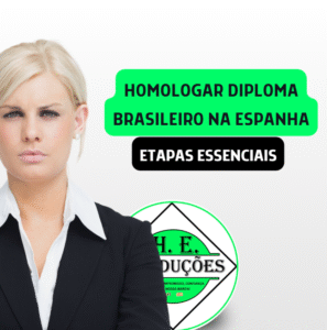 Homologar Diploma Brasileiro na Espanha: 9 Etapas Essenciais