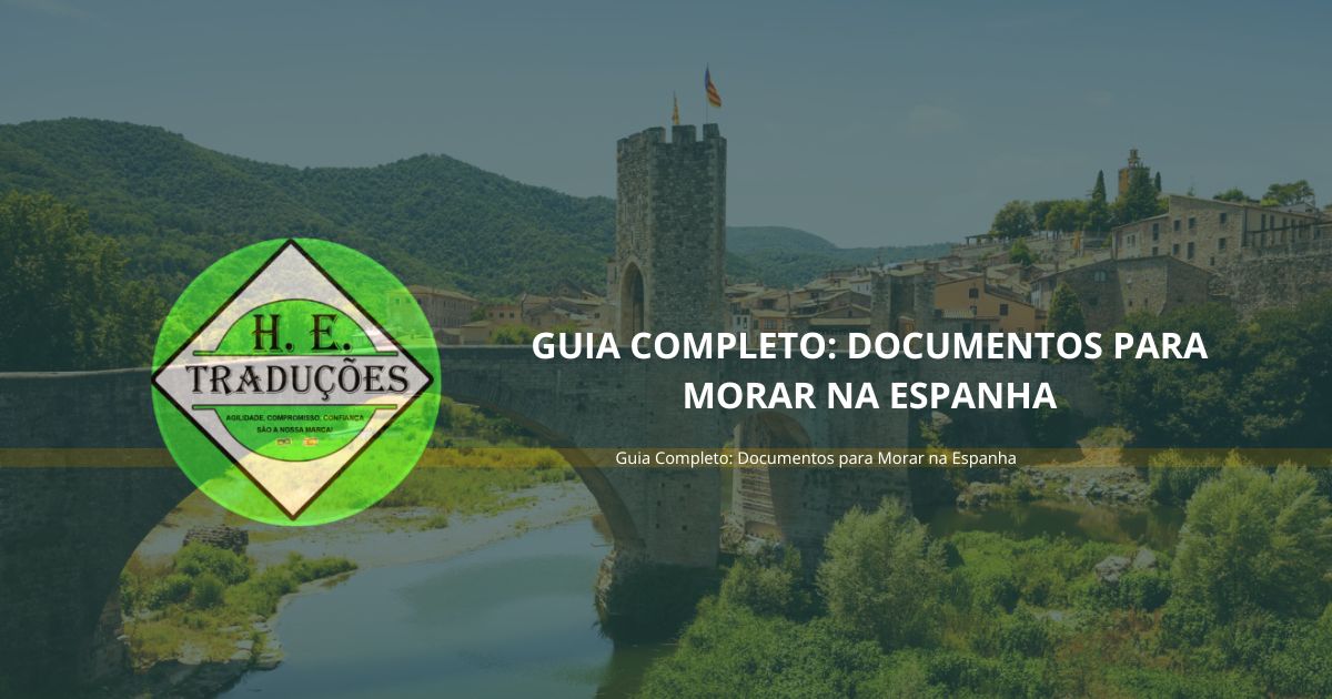 Leia mais sobre o artigo Guia Completo: Documentos para Morar na Espanha